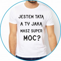 jestem Tatą, a ty jaką masz super moc?