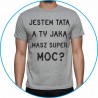 jestem Tatą, a ty jaką masz super moc?