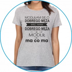 modliła się o dobrego męża...