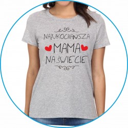 najukochańsza mam na świecie