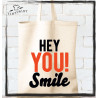 hey you smile