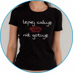 lepiej całuję niż gotuję