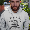 nie dotykać jestem już zajęty