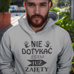 nie dotykać jestem już zajęty