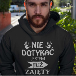 nie dotykać jestem już zajęty