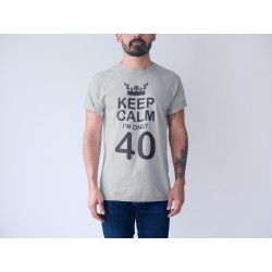 Keep calm i'm only 30,40,50,60