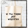 W TEJ TORBIE JEST WSZYSTKO