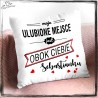 moje Ulubione miejsce... poduszka walentynki