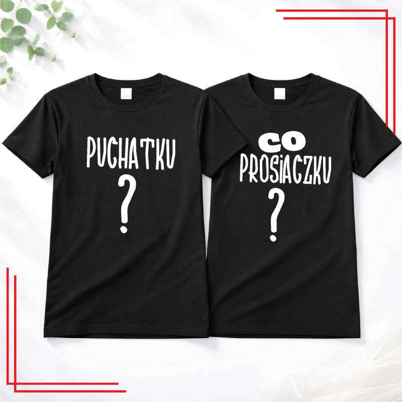 Koszulki dla par Puchatku Co Prosiaczku – komplet 2 sztuki