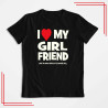 I Love My Girlfriend koszulka męska z nadrukiem śmieszna