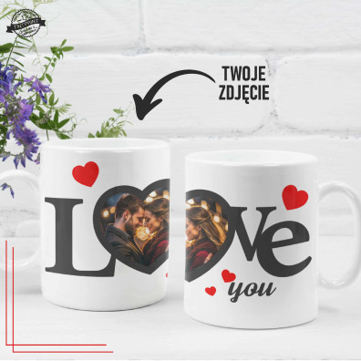 Kubek personalizowany LOVE YOU ze zdjęciem  prezent dla par