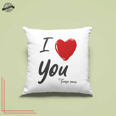 Poduszka personalizowana I Love You z imieniem 40x40 bawełniana
