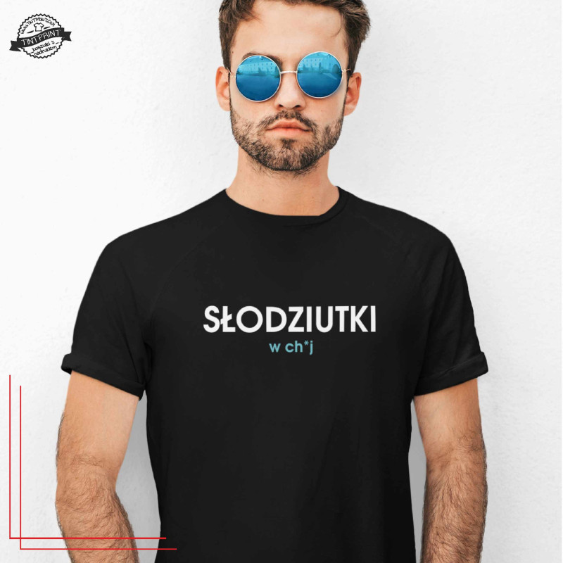 Słodziutki w ch*j  koszulka z nadrukiem