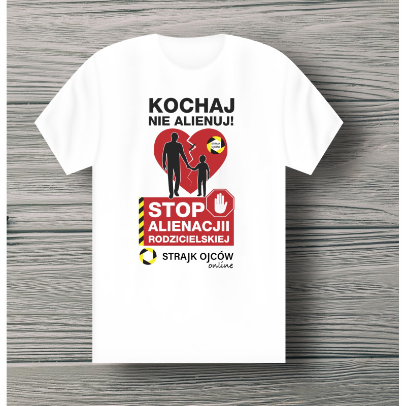 KOCHAJ NIE ALIENUJ! koszulka z nadrukiem