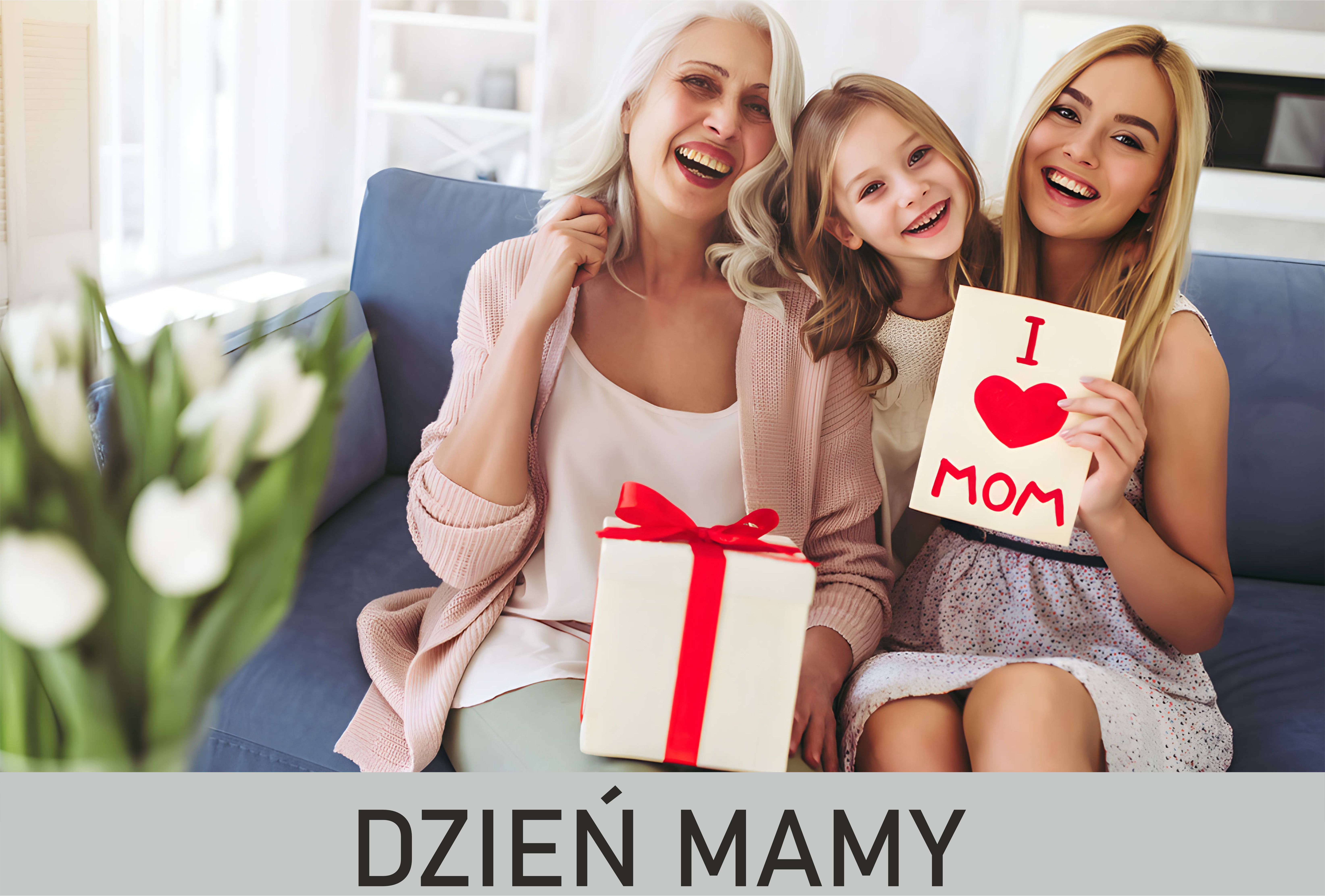 DZIEŃ MAMY